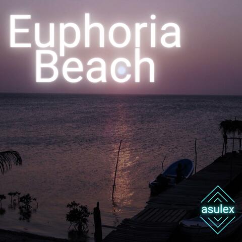 Euphoria Beach