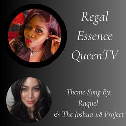 She Knows (Theme Song For Regal Essence QueenTV)