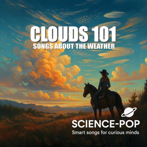Songs About the Weather: Clouds 101