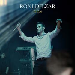Roni Dilzar Tu Çuyi