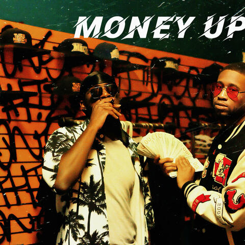 Money up
