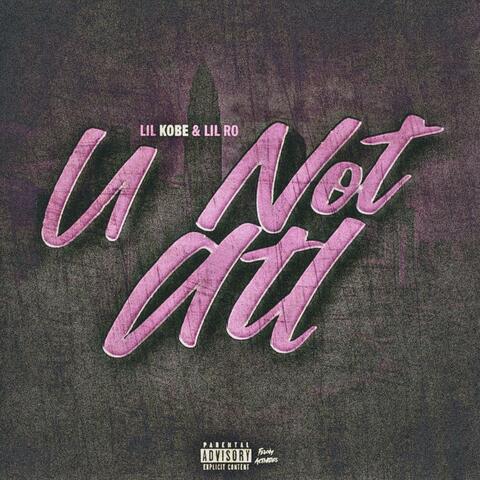 U Not Atl (feat. Lil Ro)