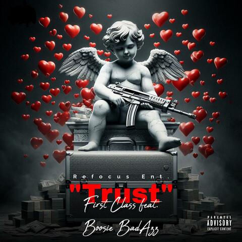 Trust (feat. Boosie Badazz)
