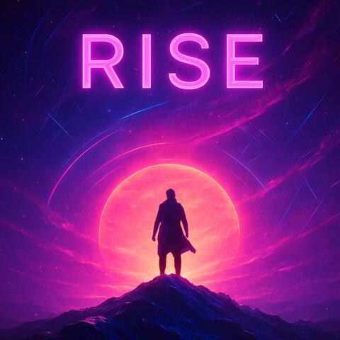 Rise