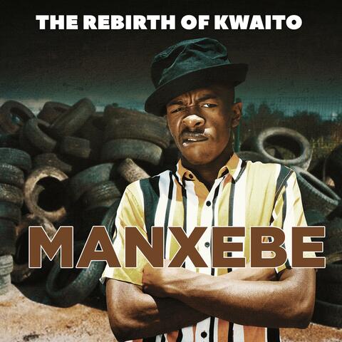 THE Rebirth of Kwaito