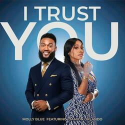 I Trust You (feat. Damion Orlando)