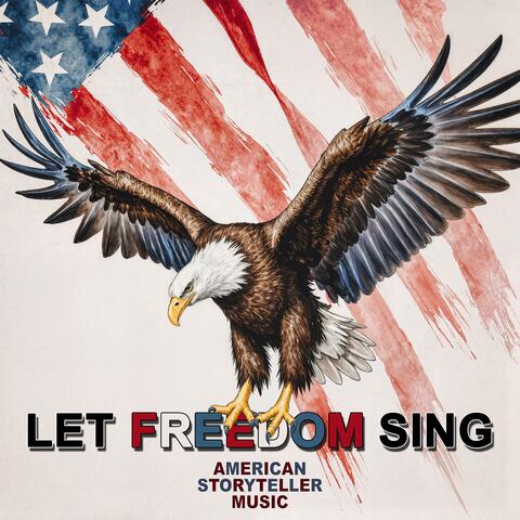 Let Freedom Sing (Version I, Singer Songwriter)