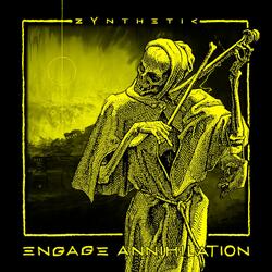 Engage Annihilation