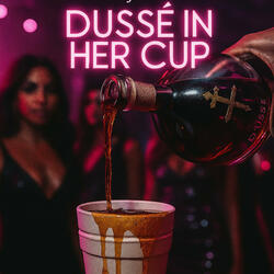 Dusse in her cup