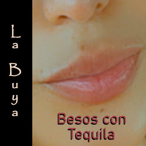 Besos Con Tequila (feat. Carmen y Papón)