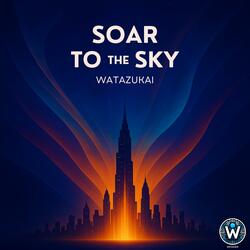 Soar to the Sky