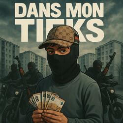 Dans Mon Tieks