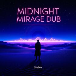 Midnight Mirage Dub