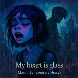 My heart is glass (Wolves)