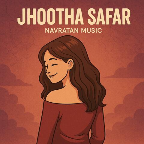 Jhootha safar
