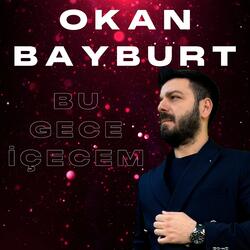 Bu Gece İçecem Uzun havalı