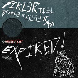 EXPIRED! (feat. Beansie & Stevie Rain)