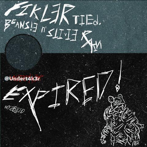 EXPIRED! (feat. Beansie & Stevie Rain)