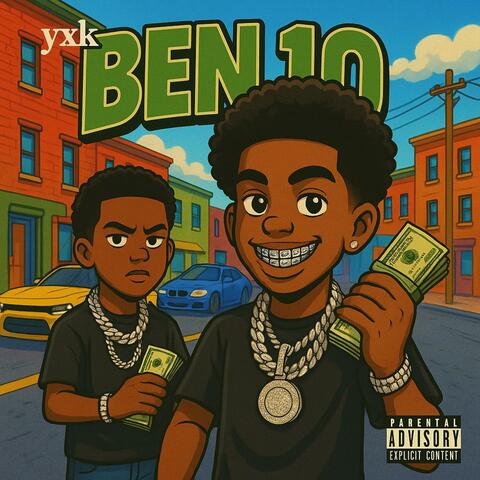 Ben 10 (feat. Abrahamswingxhop)