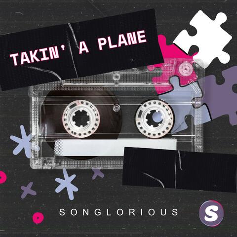 Takin' A Plane