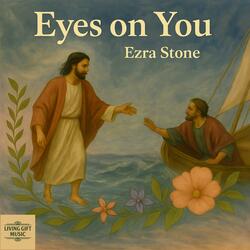 Eyes On You