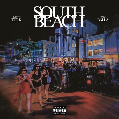 south beach (feat. Ty Balla)