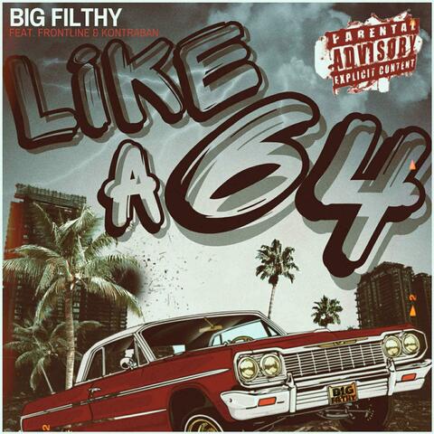 Like A 64 (feat. Frontline & Kontraban)