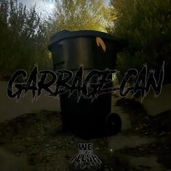 Garbage Can