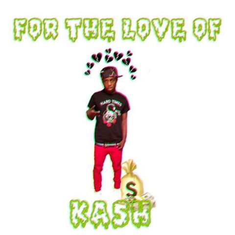 For the Love of Kash