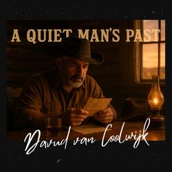 A Quiet Man's Past
