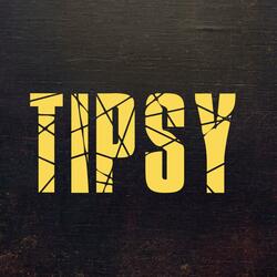 Tipsy