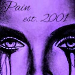 Pain est. 2001