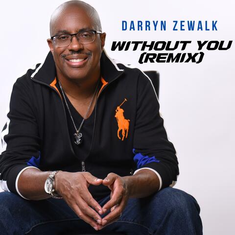 Without You (Remix)