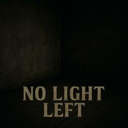 No light left