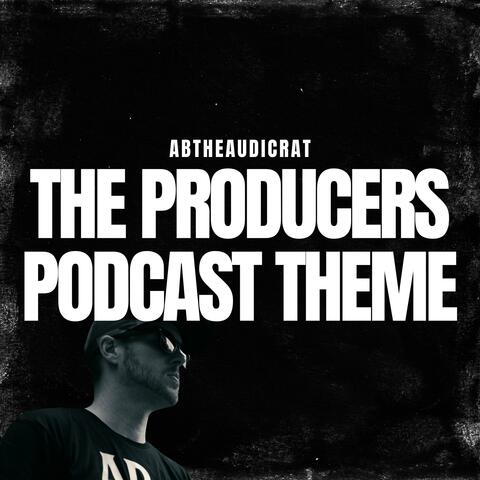 The Producers Podcast Theme