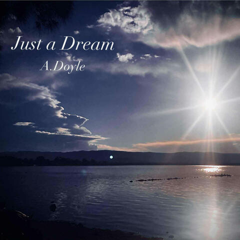 Just a Dream