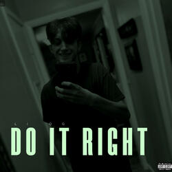 Do It Right