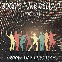 Boogie Funk Delight ('70 Mix)