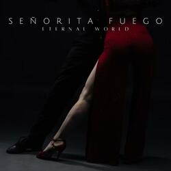 Senorita Fuego