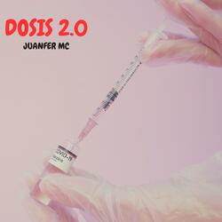 DOSIS 2.0