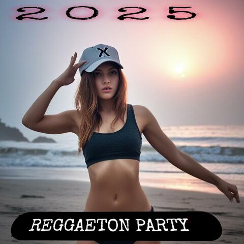 Reggaeton Party 2025