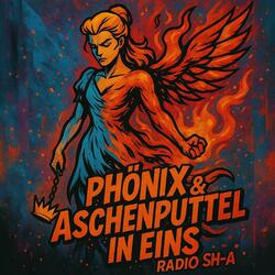 Phönix & Aschenputtel in EINS