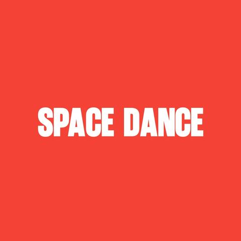 SPACE DANCE