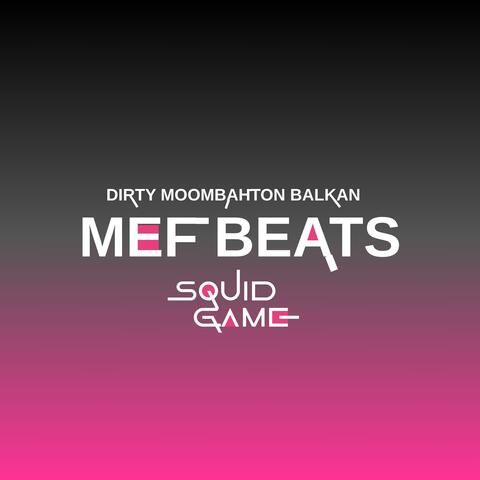 Squid Game (Dirty Moombahton Balkan)