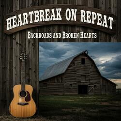 Heartbreak on Repeat