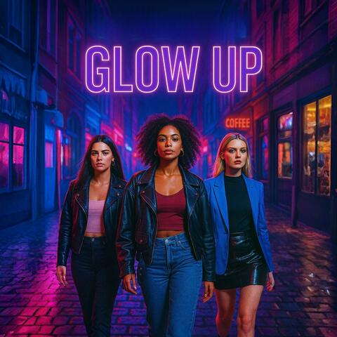 Glow Up (feat. Natalie Hemby)