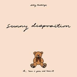 sunny disposition