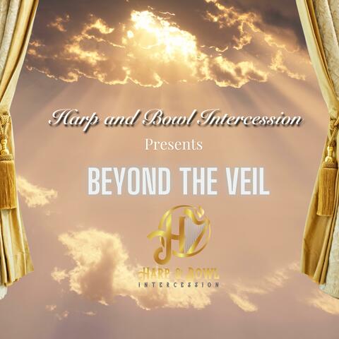 Beyond The Veil (feat. David George & Mary George)