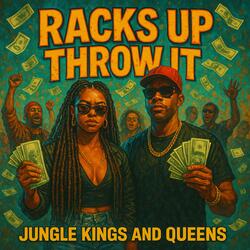 RACKS UP THROW IT