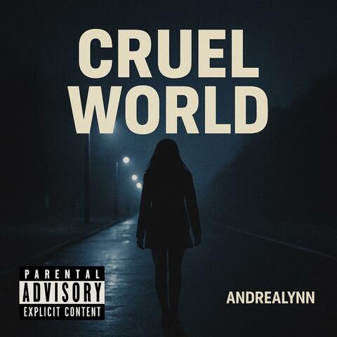 CRUEL WORLD